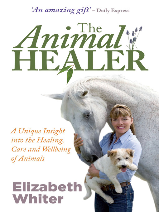 Title details for The Animal Healer by Elizabeth Whiter - Available
